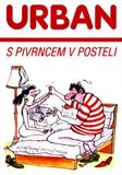 S Pivrncem v posteli (1993)